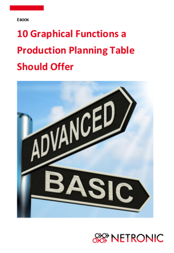 Ebook|10 Graphical Functions a Production Planning Table Should Offer