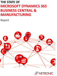 The State of Business Central and Manufacturing Report