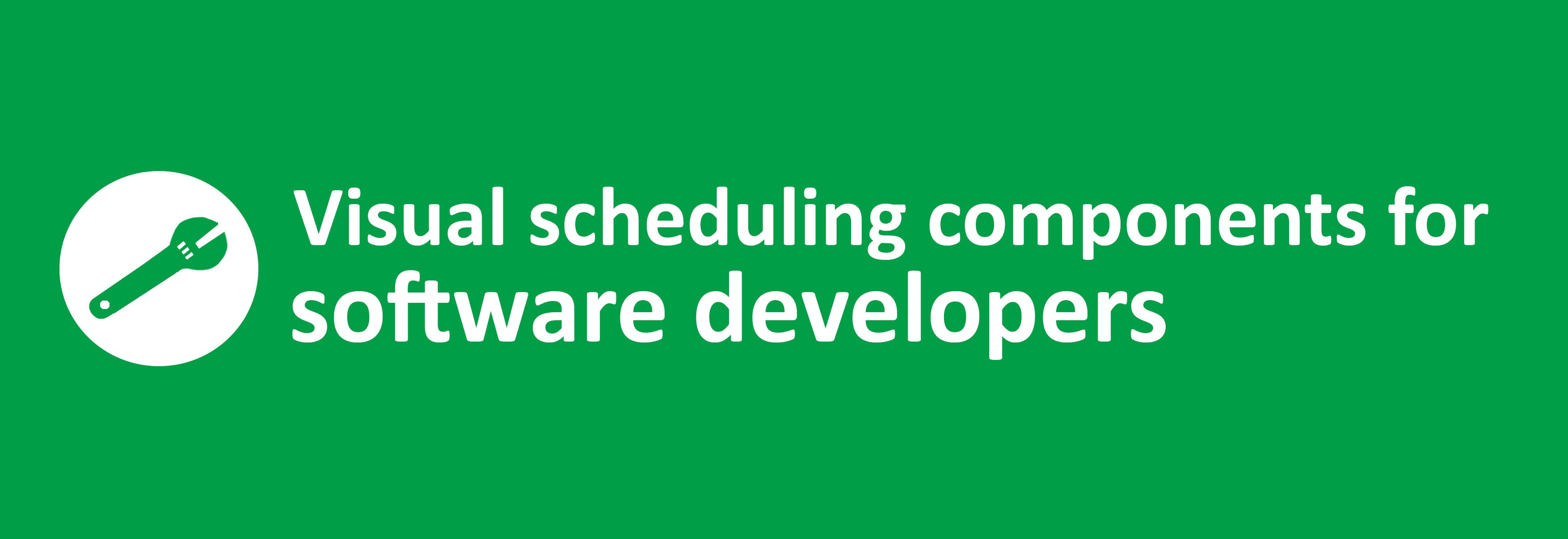 visual scheduling components for software developers