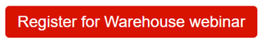 Register for warehouse webinar